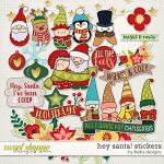 Hey Santa Stickers by lliella designs