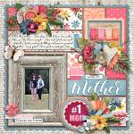 Layout by Charlene using Mother's Love Bundle by lliella designs