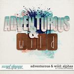 Adventurous and Wild Alphas Preview by Connection Keeping