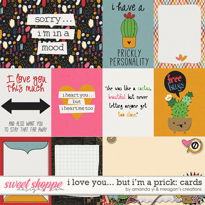 I Love you...but I'm a Prick Cards by Amanda Yi and Meagan's Creations