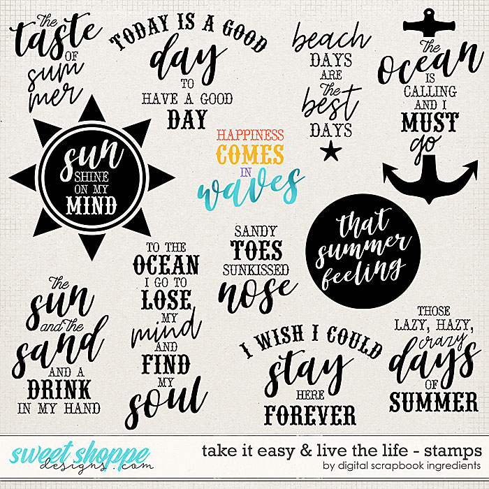 Take It Easy & Live The Life | Stamps by Digital Scrapbook Ingredients Take It Easy & Live The Life | Stamps by Digital Scrapbook Ingredients