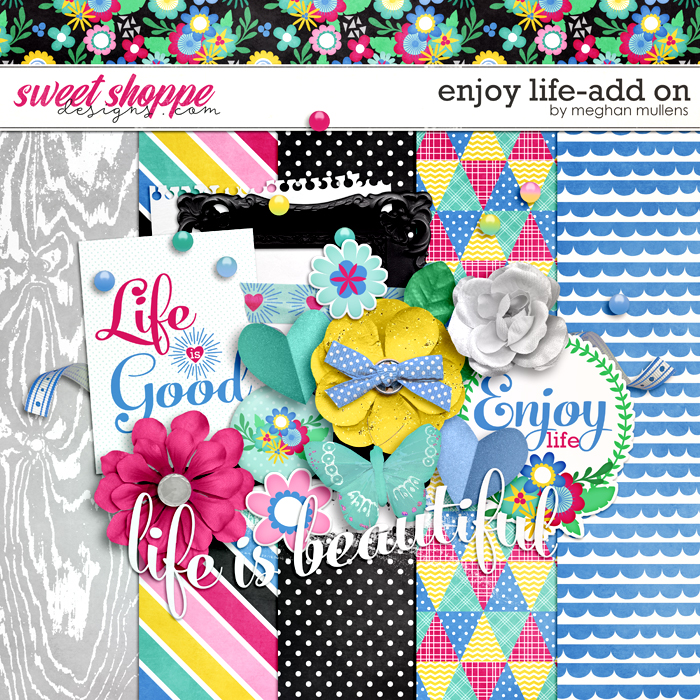 Enjoy Life-Add on by Meghan Mullens Enjoy Life-Add on by Meghan Mullens