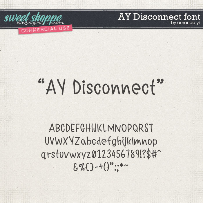 CU AY Disconnect font by Amanda Yi