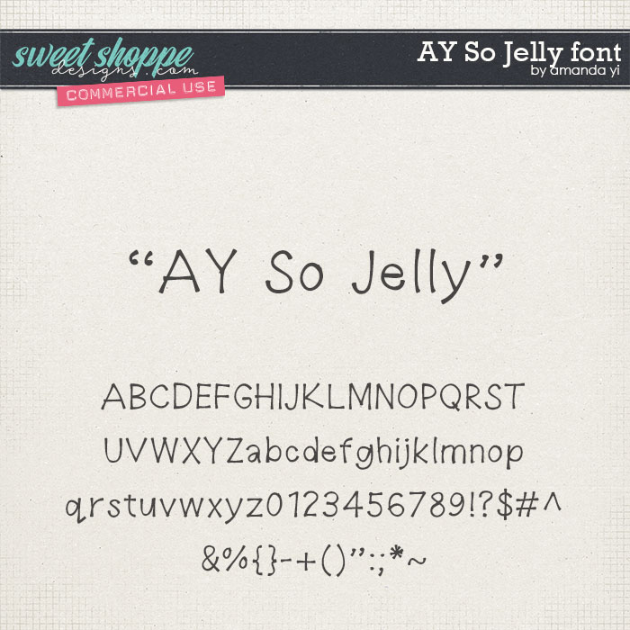 CU AY So Jelly font by Amanda Yi