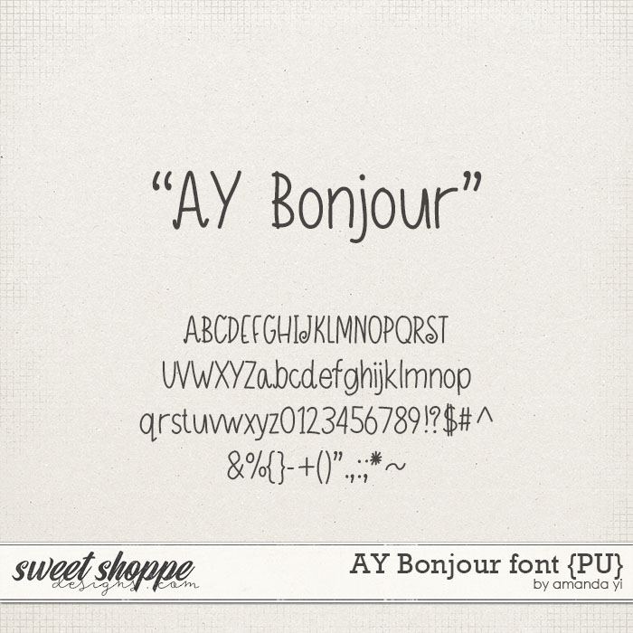 AY Bonjour font {PU} by Amanda Yi