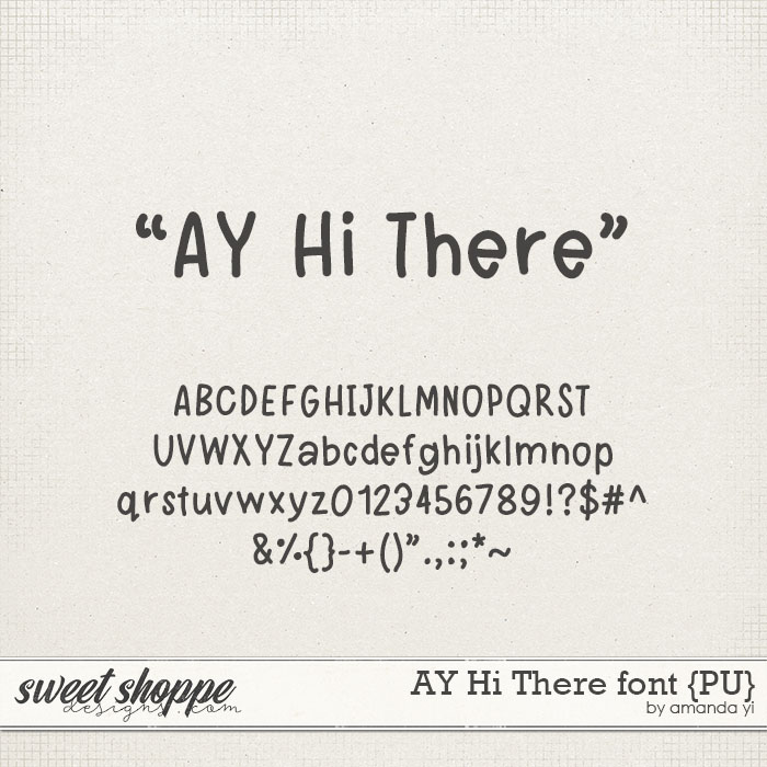 AY Hi There font {PU} by Amanda Yi