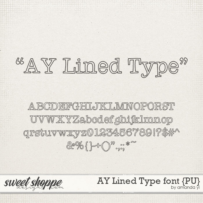 AY Lined Type font {PU} by Amanda Yi
