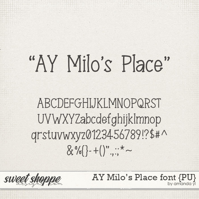 AY Milo's Place font {PU} by Amanda Yi