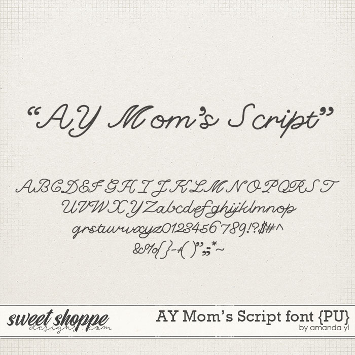 AY Mom's Script font {PU} by Amanda Yi