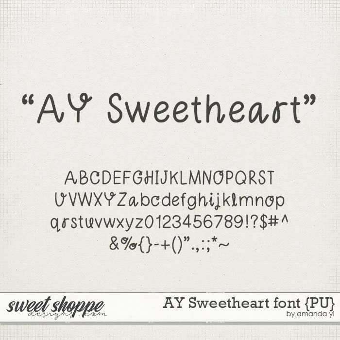 AY Sweetheart font {PU} by Amanda Yi