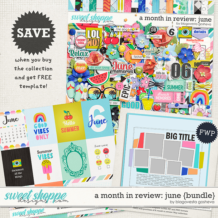 A Month in Review: June {bundle} by Blagovesta Gosheva