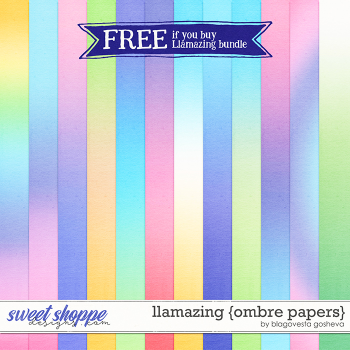Llamazing {ombre papers} by Blagovesta Gosheva - - FREE if you buy the bundle