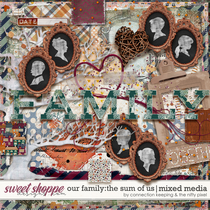 Our Family: The Sum of Us Mixed Media by The Nifty Pixel and Connection Keeping