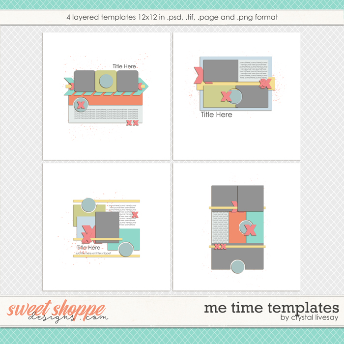 Me Time Templates by Crystal Livesay Me Time Templates by Crystal Livesay