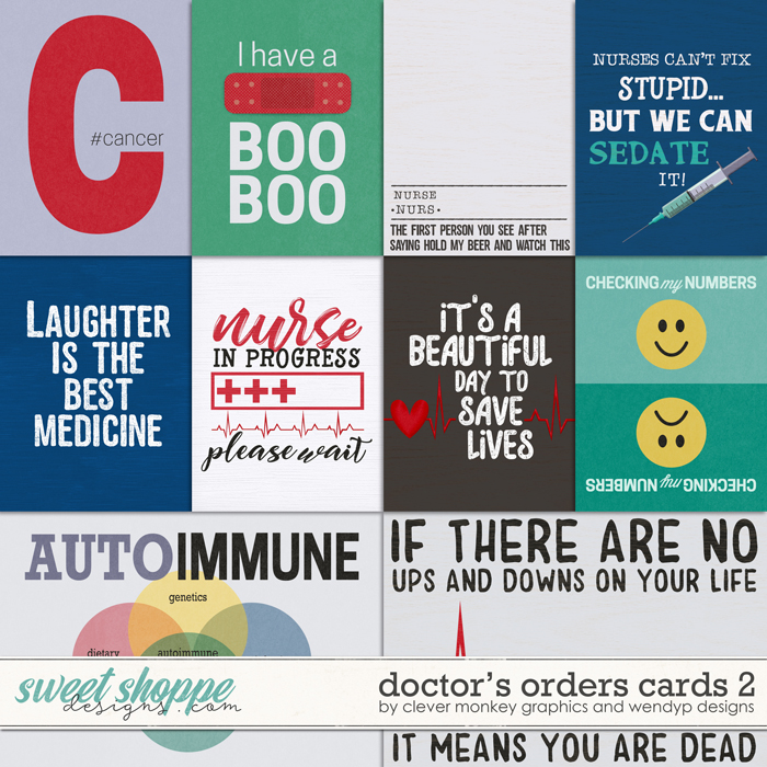 Doctor's Orders - cards 2 by Clever Monkey Graphics & WendyP Designs Doctor's Orders - cards 2 by Clever Monkey Graphics & WendyP Designs