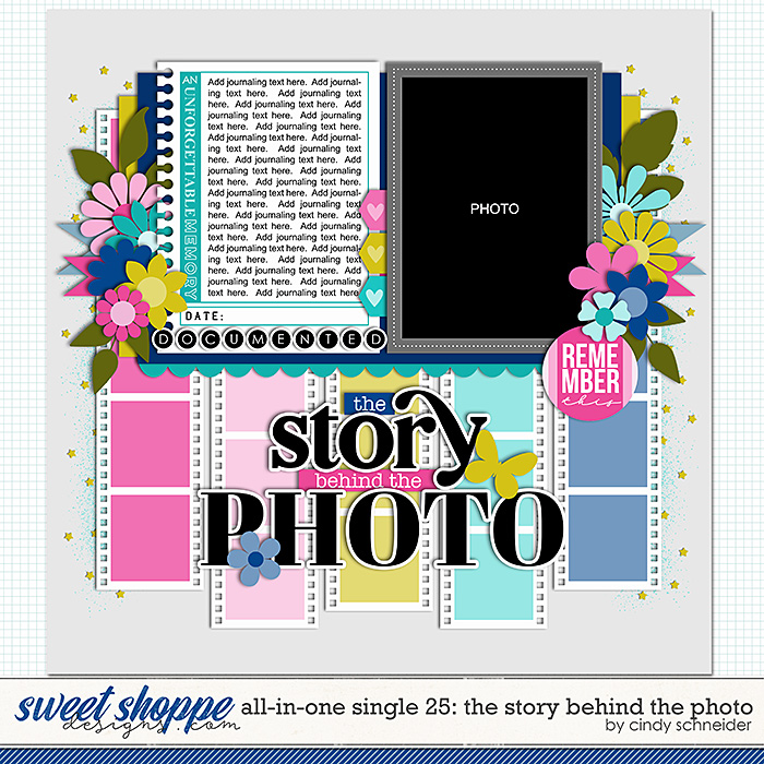 Cindy's Layered Templates - All in One Single 25: The Story Behind the Photo by Cindy Schneider