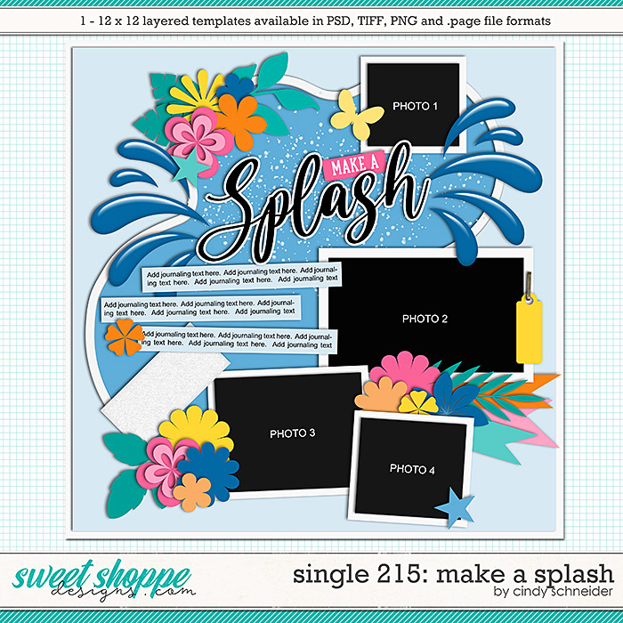 Cindy's Layered Templates - Single 215: Make a Splash by Cindy Schneider