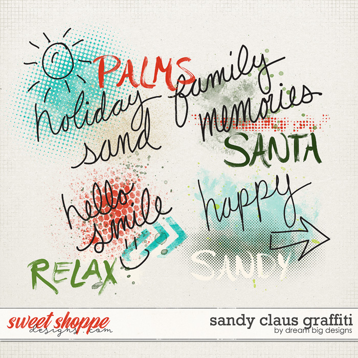 Sandy Claus Graffiti by Dream Big Designs Sandy Claus Graffiti by Dream Big Designs