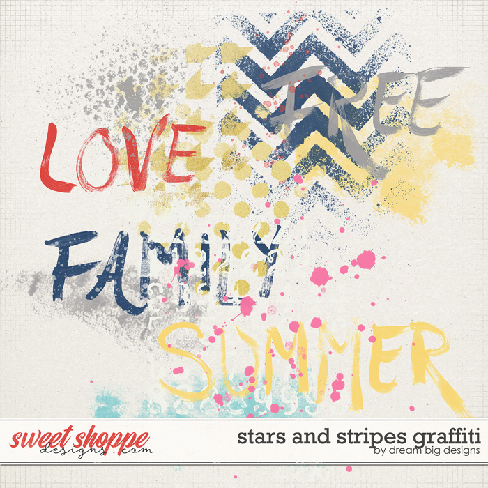 Stars and Stripes Graffiti by Dream Big Designs Stars and Stripes Graffiti by Dream Big Designs