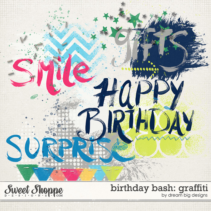 Birthday Bash: Graffiti by Dream Big Designs Birthday Bash: Graffiti by Dream Big Designs