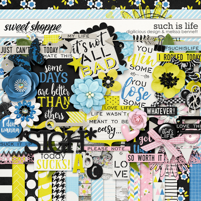 Such Is Life by Digilicious Designs & Melissa Bennett Such Is Life by Digilicious Designs & Melissa Bennett