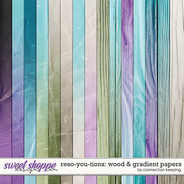 Reso-YOU-tions Gradient & Wood Papers by Connection Keeping