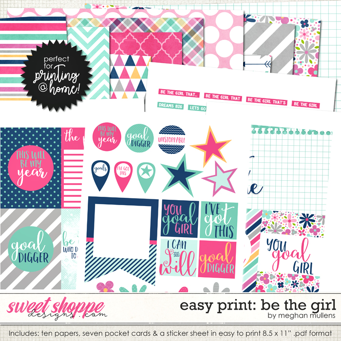 Easy Print: Be The Girl by Meghan Mullens Easy Print: Be The Girl by Meghan Mullens