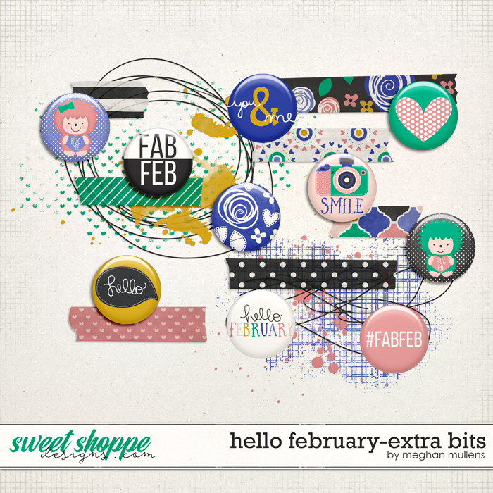 Hello February-Extra Bits by Meghan Mullens Hello February-Extra Bits by Meghan Mullens