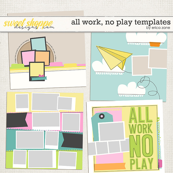 All Work, No Play Templates by Erica Zane