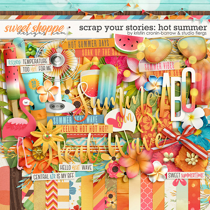 Scrap Your Stories: Hot Summer by Studio Flergs and Kristin Cronin-Barrow