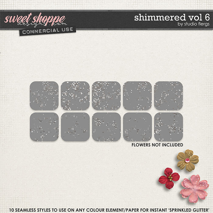 Shimmered VOL 6 by Studio Flergs