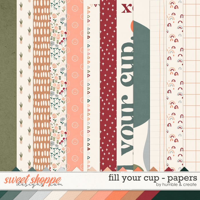 Fill Your Cup | Papers - by Humble and Create