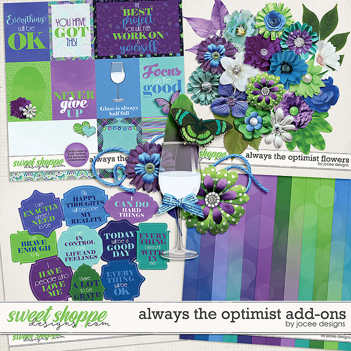  Always the Optimist Add-Ons by JoCee Designs