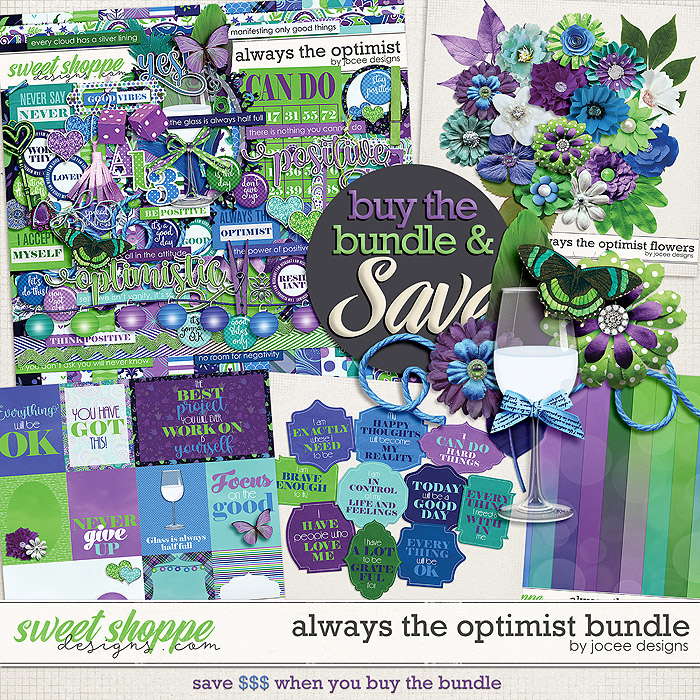 Always the Optimist Bundle by JoCee Designs