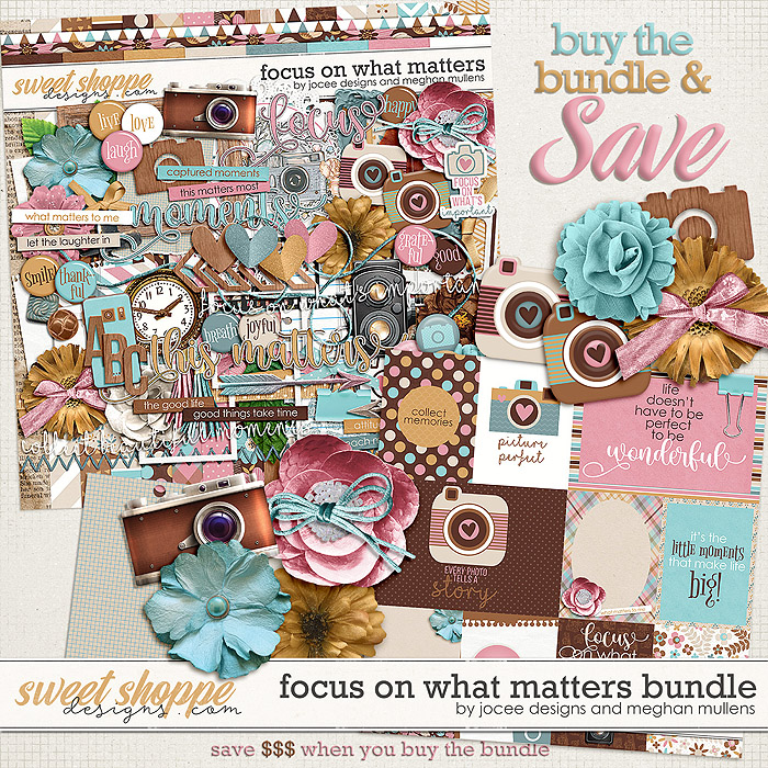 Focus On What Matters-Bundle by JoCee Designs & Meghan Mullens