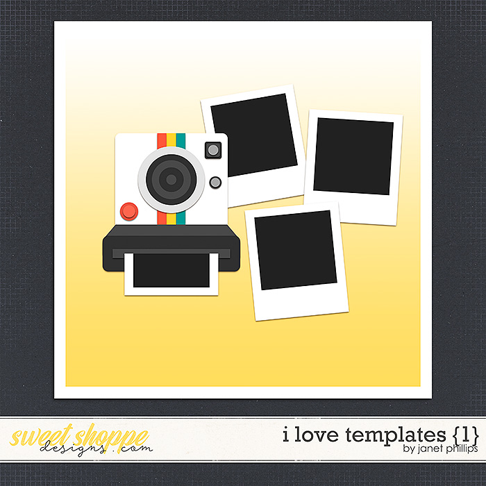 I Love Templates {1} by Janet Phillips I Love Templates {1} by Janet Phillips
