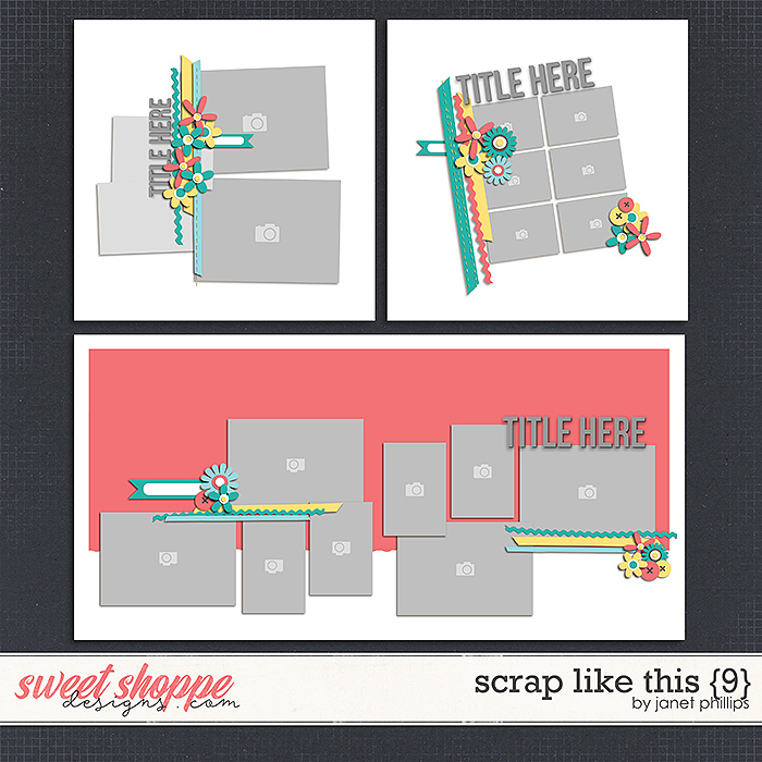 SCRAP LIKE THIS {9} by Janet Phillips