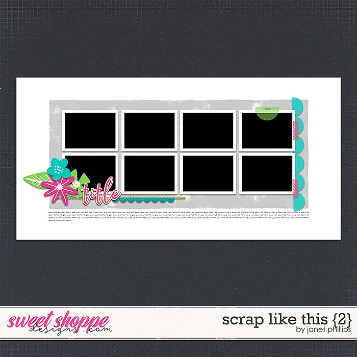 Scrap Like This {2} by Janet Phillips Scrap Like This {2} by Janet Phillips