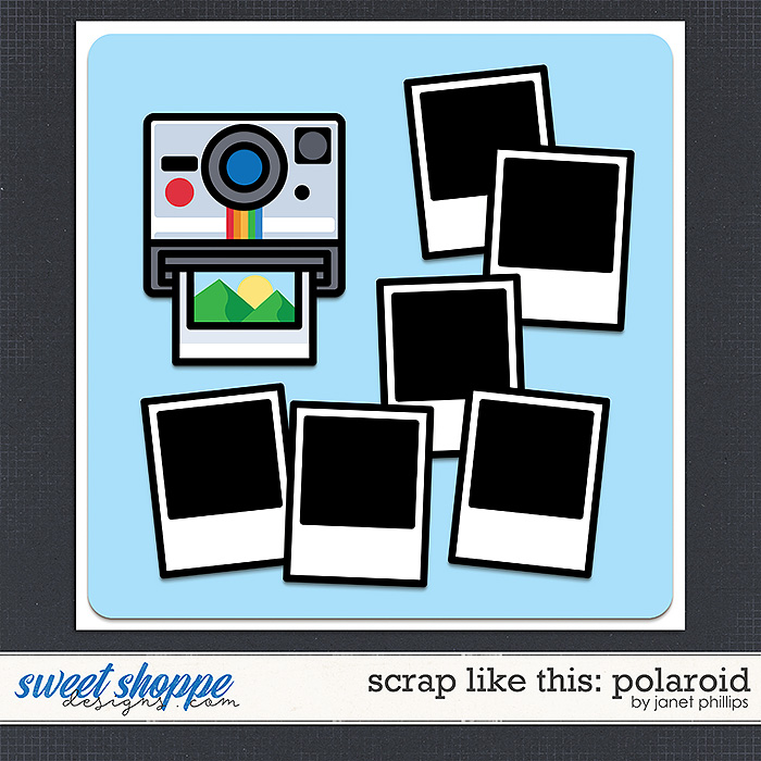 SCRAP LIKE THIS: POLAROID by Janet Phillips