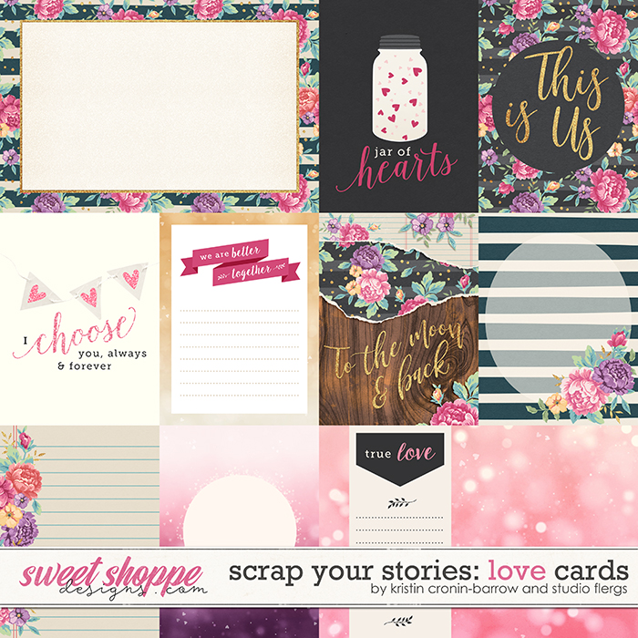 Scrap Your Stories: LOVE- Cards by Studio Flergs & Kristin Cronin-Barrow