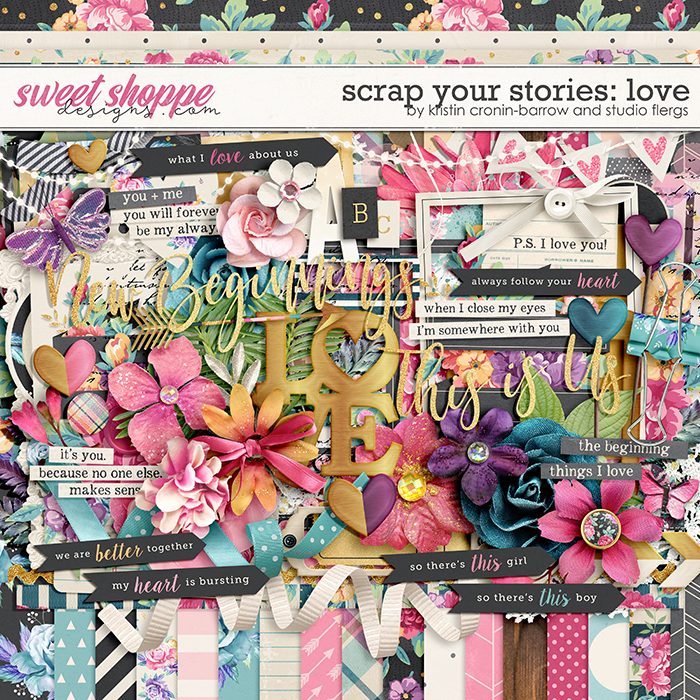 Scrap Your Stories: LOVE by Studio Flergs & Kristin Cronin-Barrow