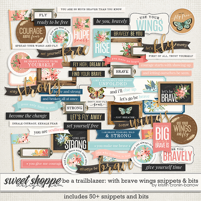 Be a Trailblazer: With Brave Wings Snippets & Bits by Kristin Cronin-Barrow Be a Trailblazer: With Brave Wings Snippets & Bits by Kristin Cronin-Barrow