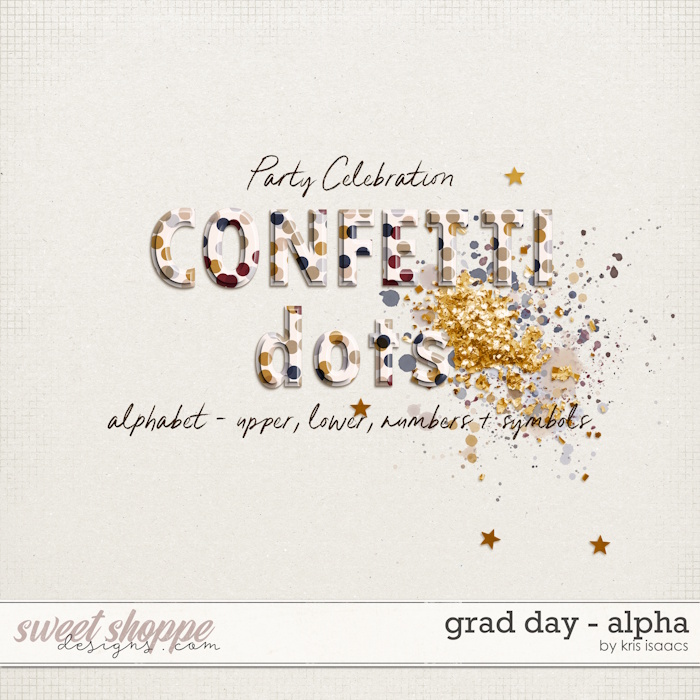 Grad Day | Alpha - by Kris Isaacs Designs