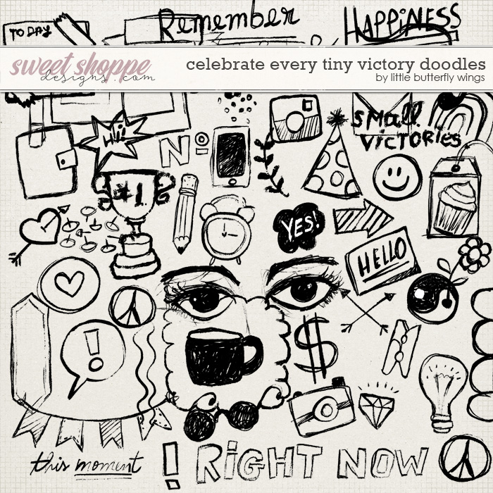 Celebrate every tiny victory doodles by Little Butterfly Wings Celebrate every tiny victory doodles by Little Butterfly Wings