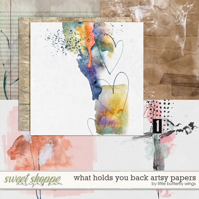 What holds you back artsy papers by Little Butterfly Wings