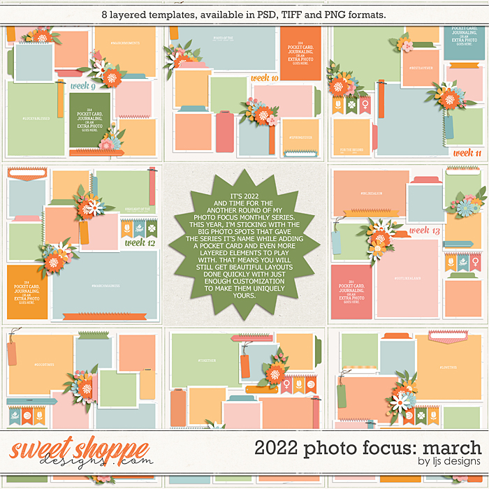 2022 Photo Focus: March by LJS Designs