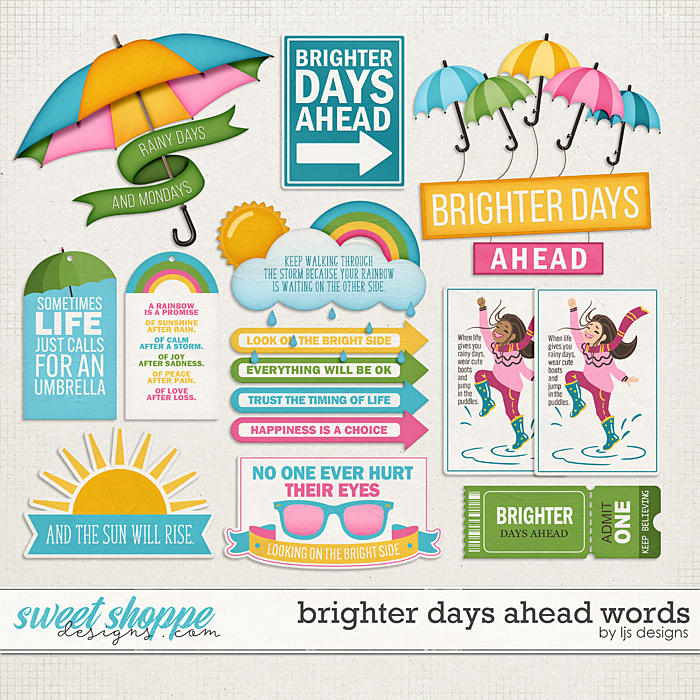 Brighter Days Ahead Words by LJS Designs