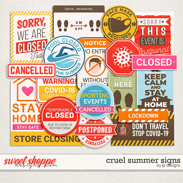 Cruel Summer Signs by LJS Designs