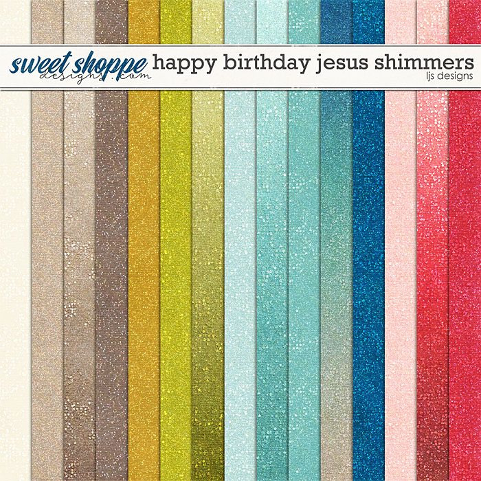 Happy Birthday Jesus Shimmers by LJS Designs 