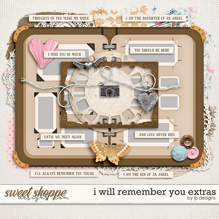 I Will Remember You Extras by LJS Designs 